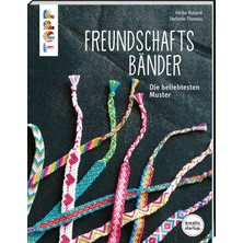 Karahanbey Freundschaftsbänder (Kreativ.startup.): Die Beliebtesten Muster. Mit Online-Videos