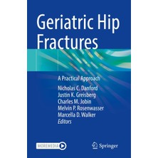 Karahanbey Geriatric Hip Fractures: A Practical Approach