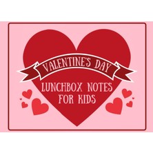 Karahanbey Independently Published Valentines Day Lunchbox Notes For Kids: Full Color Heart Filled Double Side