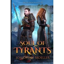 Karahanbey Soul Of Tyrants: Demonsouled #2: Volume 2