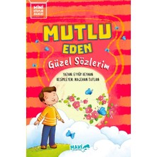 TeknoKapsül Mutlu Eden Güzel Sözlerim