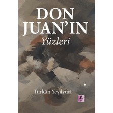 Efil Yayınevi Don Juan’ın Yüzleri