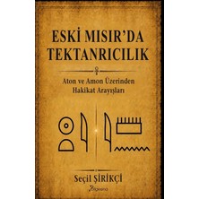 Bilgesina Yayınevi Eski Mısır’da Tektanrıcılık