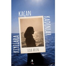 A7 Kitap Kıyılara Kaçan Kadınlar