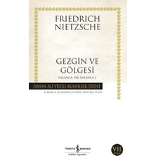 Fantastik Store Insanca Pek Insanca- 2 Gezgin ve Gölgesi - Hasan Ali Yücel Klasikleri