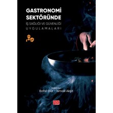 Nobel Bilimsel Eserler Gastronomi Sektöründe Iş Sağlığı ve Güvenliği Uygulamaları