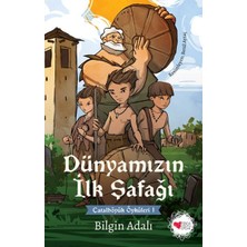 TeknoKapsül Dünyamızın Ilk Şafağı - Çatalhöyük Öyküleri 1