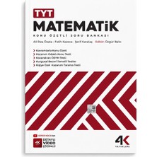 4K Yayınları Tyt Matematik Konu Özetli Soru Bankası | Video Çözümlü | Yeni Nesil Sorular | Ösym Uyumlu | Üniversite Sınavı Hazırlık