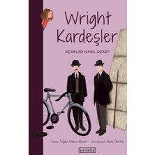 TeknoKapsül Parlak Fikirler-Wright Kardeşler