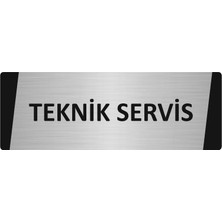 Özarslan Dizayn Teknik Servis Metal Uyarı Levhası 5X20 cm Gümüş Renk