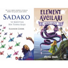 Beyaz Balina Yayınları Sadako ve Kağıttan Bir Turna Kuşu (Eleanor Coerr) ve Element Avcıları