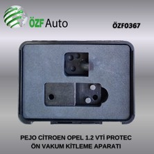 ÖZF Auto ÖZF0367 PEJO CİTROEN OPEL 1.2 VTİ PROTEC ÖN VAKUM KİTLEME APARATI