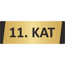 Özarslan Dizayn 11. Kat Metal Uyarı Levhası 10X20 cm Altın Renk