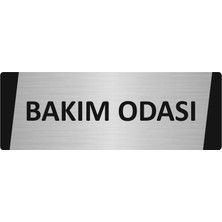 Özarslan Dizayn Bakım Odası Metal Uyarı Levhası 10X20 cm Gümüş Renk