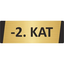 Özarslan Dizayn -2. Kat Metal Uyarı Levhası 5X20 cm Altın Renk