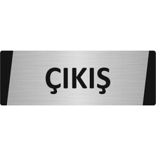 Özarslan Dizayn Çıkış Metal Uyarı Levhası 5X20 cm Gümüş Renk