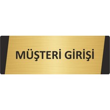 Özarslan Dizayn Müşteri Girişi Metal Uyarı Levhası 7X20 cm Altın Renk