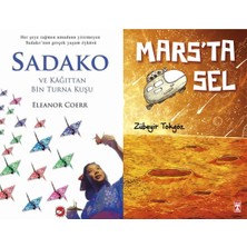 Beyaz Balina Yayınları Sadako ve Kağıttan Bir Turna Kuşu (Eleanor Coerr) ve Marsta Sel