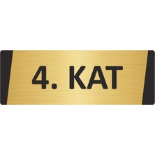 Özarslan Dizayn 4. Kat Metal Uyarı Levhası 5X20 cm Altın Renk