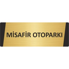 Özarslan Dizayn Misafir Otoparkı Metal Uyarı Levhası 7X20 cm Altın Renk