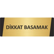 Özarslan Dizayn Dikkat Basamak Metal Uyarı Levhası 10X20 cm Altın Renk