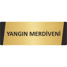 Özarslan Dizayn Yangın Merdiveni Metal Uyarı Levhası 7X20 cm Altın Renk
