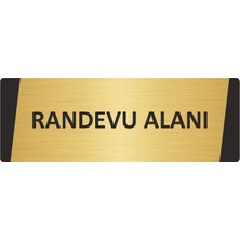 Özarslan Dizayn Randevu Alanı Metal Uyarı Levhası 10X20 cm Altın Renk