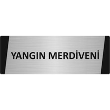 Özarslan Dizayn Yangın Merdiveni Metal Uyarı Levhası 5X20 cm Gümüş Renk