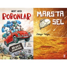 İlk Genç Timaş Robonlar (Mert Arık) ve Marsta Sel