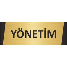 Özarslan Dizayn Yönetim Metal Uyarı Levhası 5X20 cm Altın Renk