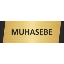 Özarslan Dizayn Muhasebe Metal Uyarı Levhası 5X20 cm Altın Renk