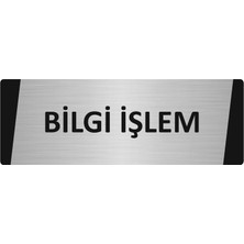 Özarslan Dizayn Bilgi Işlem Metal Uyarı Levhası 5X20 cm Gümüş Renk