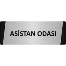 Özarslan Dizayn Asistan Odası Metal Uyarı Levhası 5X20 cm Gümüş Renk