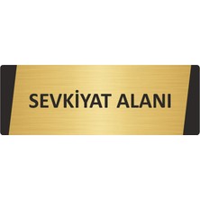 Özarslan Dizayn Sevkiyat Alanı Metal Uyarı Levhası 7X20 cm Altın Renk