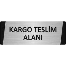 Özarslan Dizayn Kargo Teslim Alanı Metal Uyarı Levhası 7X20 cm Gümüş Renk