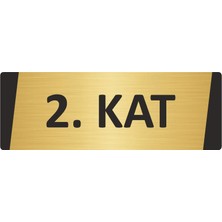 Özarslan Dizayn 2. Kat Metal Uyarı Levhası 10X20 cm Altın Renk