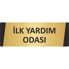 Özarslan Dizayn Ilk Yardım Odası Metal Uyarı Levhası 5X20 cm Altın Renk