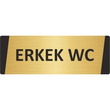 Özarslan Dizayn Erkek Wc Metal Uyarı Levhası 5X20 cm Altın Renk