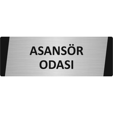 Özarslan Dizayn Asansör Odası Metal Uyarı Levhası 5X20 cm Gümüş Renk
