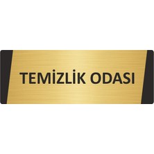 Özarslan Dizayn Temizlik Odası Metal Uyarı Levhası 7X20 cm Altın Renk
