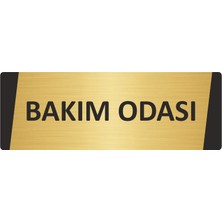 Özarslan Dizayn Bakım Odası Metal Uyarı Levhası 7X20 cm Altın Renk