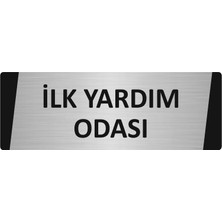 Özarslan Dizayn Ilk Yardım Odası Metal Uyarı Levhası 10X20 cm Gümüş Renk