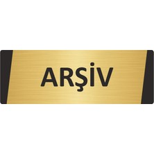 Özarslan Dizayn Arşiv Metal Uyarı Levhası 10X20 cm Altın Renk