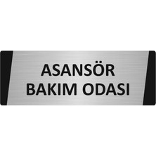 Özarslan Dizayn Asansör Bakım Odası Metal Uyarı Levhası 10X20 cm Gümüş Renk