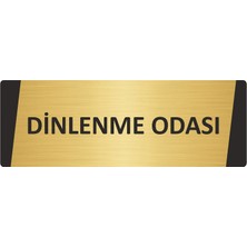 Özarslan Dizayn Dinlenme Odası Metal Uyarı Levhası 10X20 cm Altın Renk