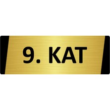 Özarslan Dizayn 9. Kat Metal Uyarı Levhası 10X20 cm Altın Renk