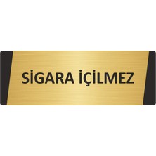 Özarslan Dizayn Sigara Içilmez Metal Uyarı Levhası 7X20 cm Altın Renk