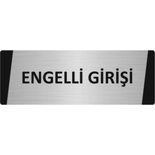 Özarslan Dizayn Engelli Girişi Metal Uyarı Levhası 5X20 cm Gümüş Renk