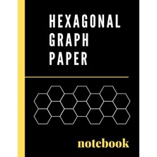 Belirtilmemiş Hexagonal Graph Paper Notebook: 0.2" Hexagon Grid Perfect For Chemistry, Tiling & Mosaics,