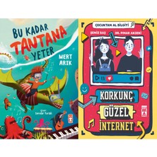 Timaş Çocuk Bu Kadar Tantana Yeter (Mert Arık) ve Korkunç Güzel Internet - Çocuktan Al Bilgiyi